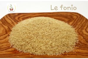 LE FONIO, Céréale sans gluten