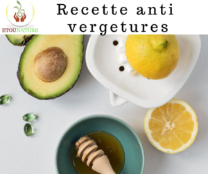 Recette naturelle anti vergetures