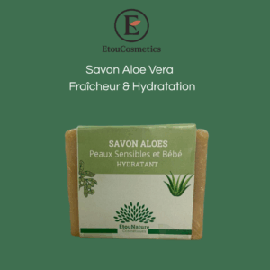 Savon Aloe vera