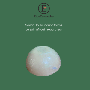SAVON TOULOUCOUNA FORME